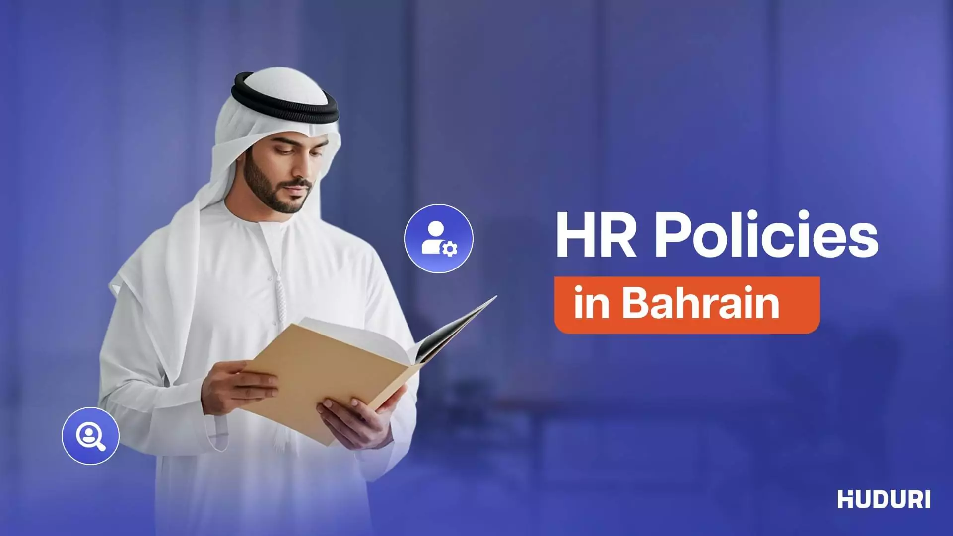 HR Policies in Bahrain